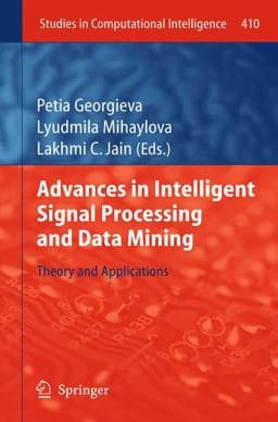 Advances in Intelligent Signal Processing and Data Mining 9783642439803