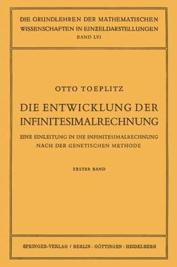 Die Entwicklung der Infinitesimalrechnung 9783642494963