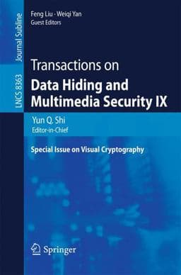 Transactions on Data Hiding and Multimedia Security IX 9783642550461