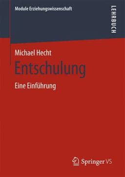 Entschulung 9783658241902