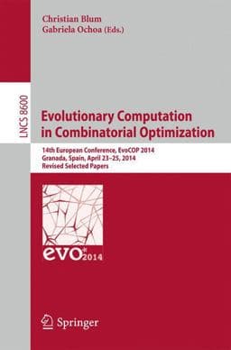 Evolutionary Computation in Combinatorial Optimisation 9783662443194