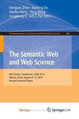 The Semantic Web and Web Science 9783662454961