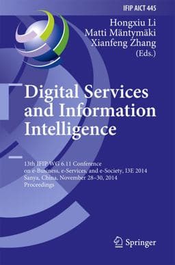 Digital Services and Information Intelligence 9783662455265