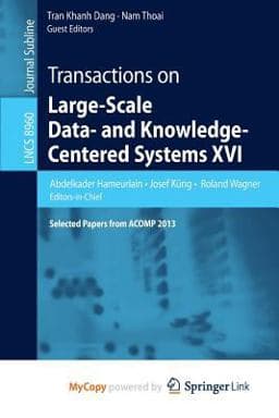 Transactions on Large-Scale Data- and Knowledge-Centered Systems XVI 9783662459485