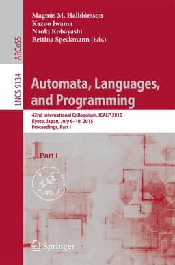 Automata, Languages, and Programming 9783662476727