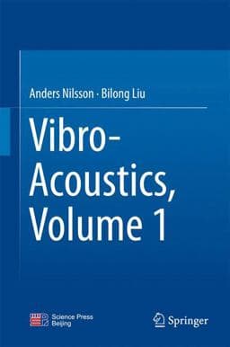 Vibro-Acoustics, Volume 1 9783662478073
