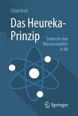 Das Heureka-Prinzip 9783662482322