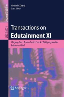 Transactions on Edutainment XI 9783662482476