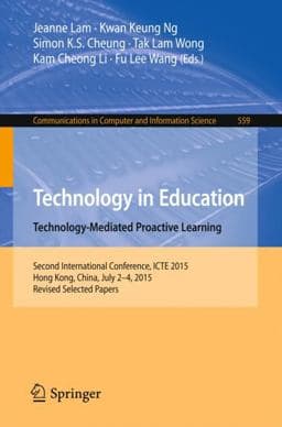 Technology in Education. Technology-Mediated Proactive Learning 9783662489772