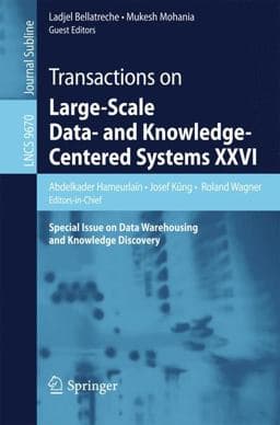 Transactions on Large-Scale Data- and Knowledge-Centered Systems XXVI 9783662497838