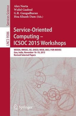 Service-Oriented Computing - ICSOC 2015 Workshops 9783662505397