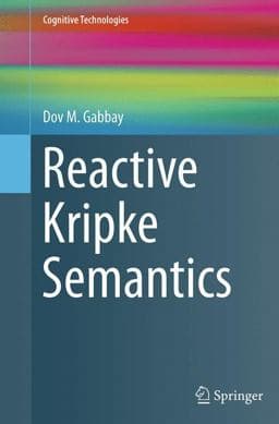Reactive Kripke Semantics 9783662514368