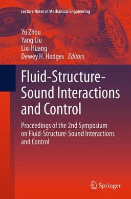 Fluid-Structure-Sound Interactions and Control 9783662524190