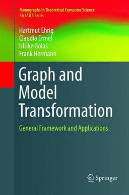 Graph and Model Transformation 9783662569108