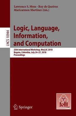 Logic, Language, Information, and Computation 9783662576687