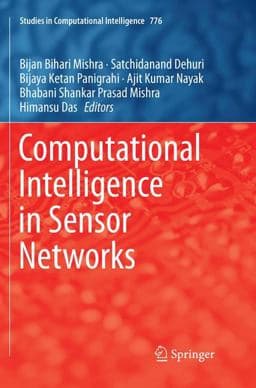 Computational Intelligence in Sensor Networks 9783662585948