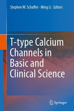 T-Type Calcium Channels in Basic and Clinical Science 9783709114131