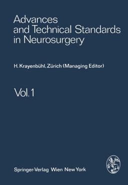 Advances and Technical Standards in Neurosurgery 9783709171011