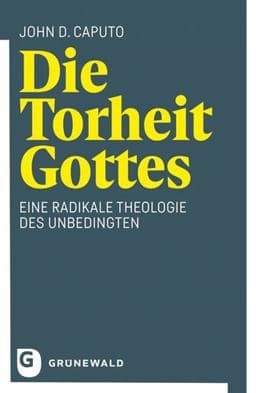 Die Torheit Gottes 9783786732983