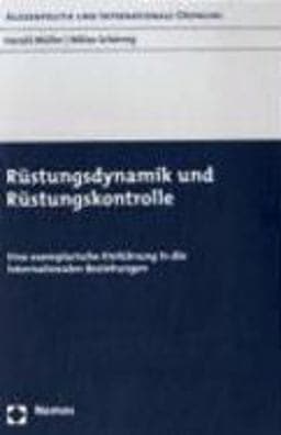 Rustungsdynamik und Rustungskontrolle 9783832919146