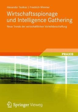 Wirtschaftsspionage und Intelligence Gathering 9783834886408