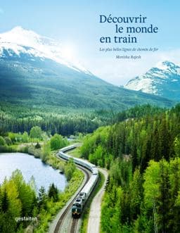 Découvrir le Monde en Train 9783967040180