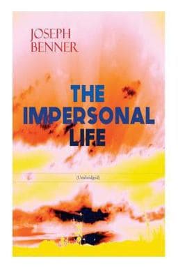 The IMPERSONAL LIFE (Unabridged) 9788027331475