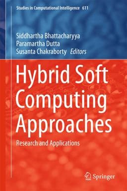 Hybrid Soft Computing Approaches 9788132225447