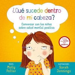 Que Sucede Dentro de Mi Cabeza? 9788491452997