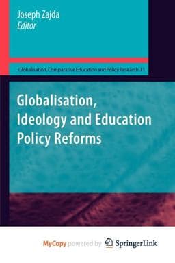 Globalisation, Ideology and Education Policy Reforms 9789048135332