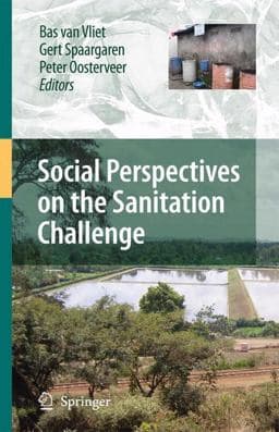Social Perspectives on the Sanitation Challenge 9789048137213