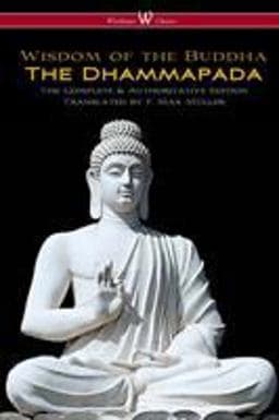 The Dhammapada (Wisehouse Classics - the Complete & Authoritative Edition) 9789176372463