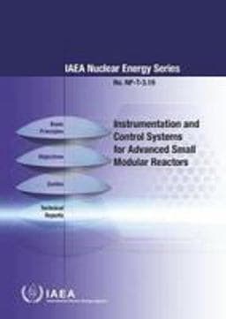 Instrumentation and Control Systems for Advanced Small Modular Reactors IAEA Nuclear 9789201012173
