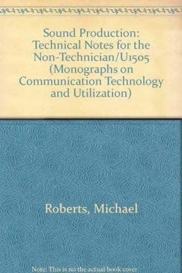 Sound Production--Technical Notes for the Non-Technician 9789231022999