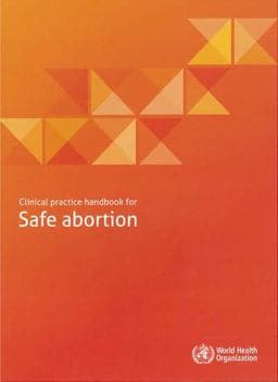 Clinical Practice Handbook for Safe Abortion 9789241548717