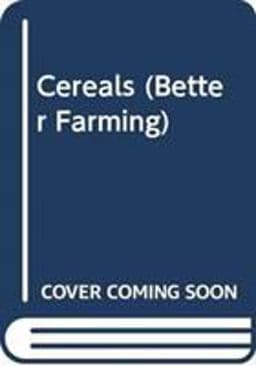 Cereals (Better Farming) 9789251001509