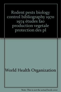 Rodent Pests - Biology and Control 9789251004357