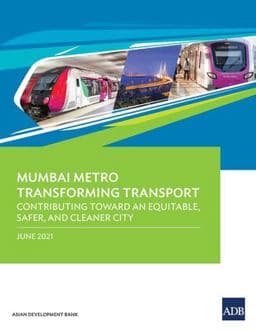 Mumbai Metro Transforming Transport 9789292628499
