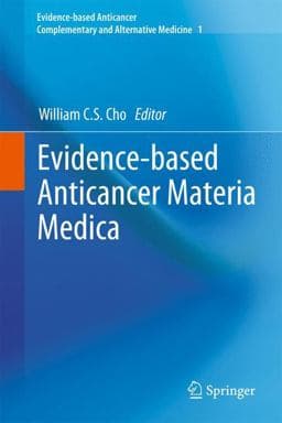 Evidence-Based Anticancer Materia Medica 9789400705258