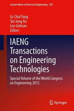 IAENG Transactions on Engineering Technologies 9789400761902