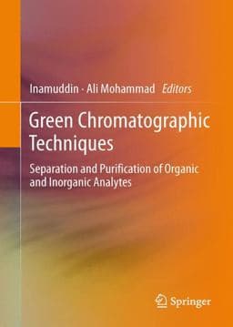 Green Chromatographic Techniques 9789400777354