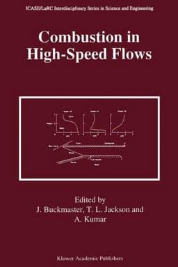 Combustion in High-Speed Flows 9789401044561
