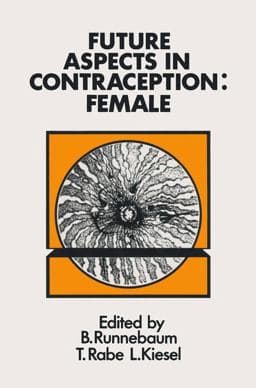 Future Aspects in Contraception 9789401086783