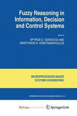 Fuzzy Reasoning in Information, Decision and Control Systems 9789401740814