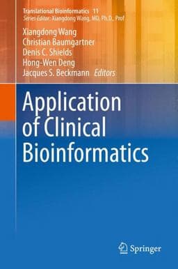 Application of Clinical Bioinformatics 9789401775434