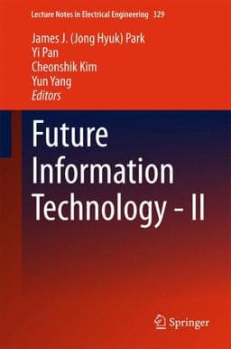 Future Information Technology - II 9789401795586