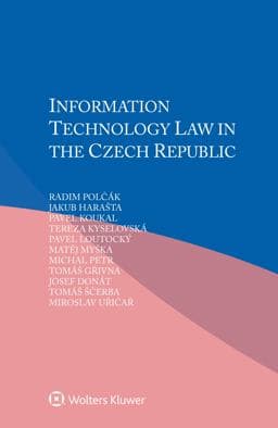 Information Technology Law in the Czech Republic 9789403508276