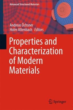 Properties and Characterization of Modern Materials 9789811016011