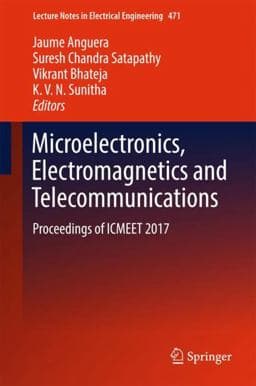 Microelectronics, Electromagnetics and Telecommunications 9789811073281