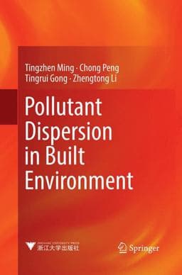 Pollutant Dispersion in Built Environment 9789811099755